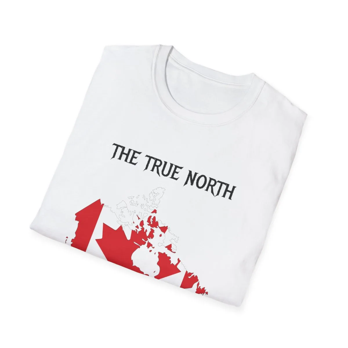 The true north strong and free t shirt folded